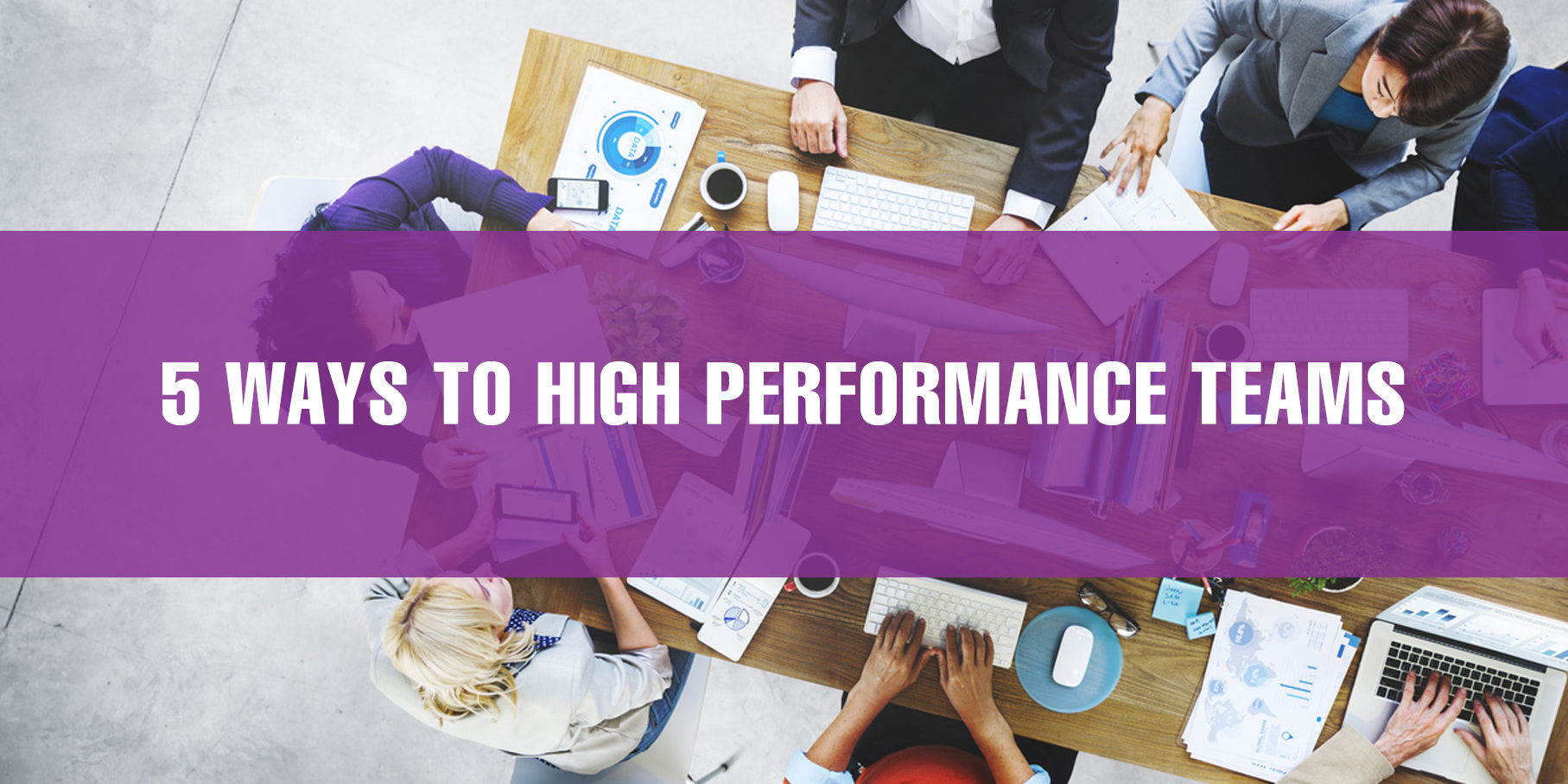 5 Ways to Foster High-Performance Teams | Aeonian Ovia